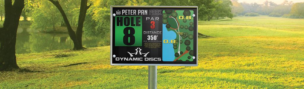 COURSE PACKAGES No course is complete without detailed tee signs at the start of each and every hole.