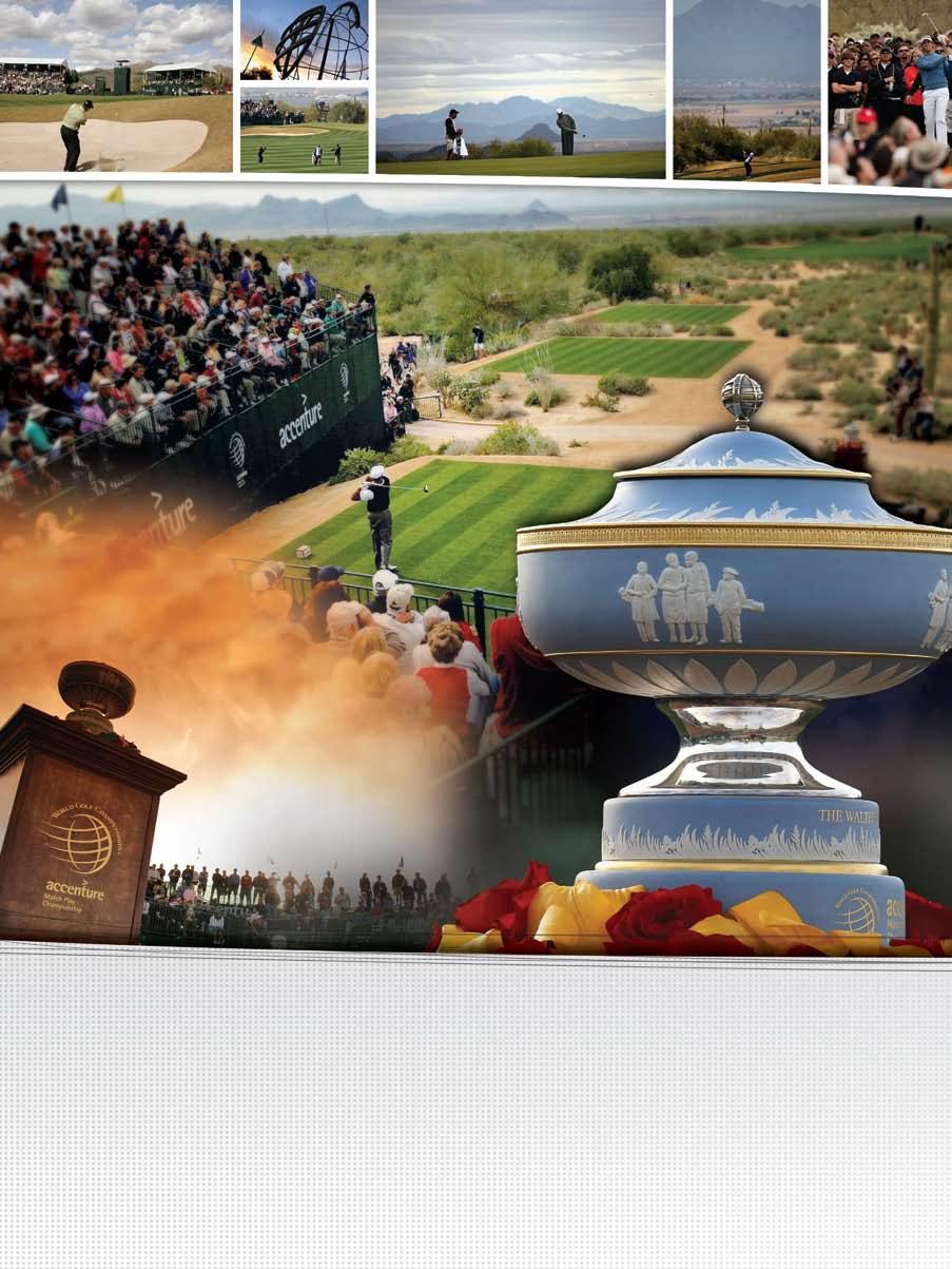 With the top 64 players in the world competing head-to-head on the beautiful Ritz-Carlton Golf Course in Marana, Arizona, the 2009 Accenture Match Play Championship will offer an ideal
