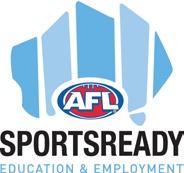 Week AFL SportsReady Cup Who: Yr 11-12 boys What: An interschool conference based divisional competition When: Term 2 Where: Played as home and away fixtures Divisions: Barry Cable Division Strong