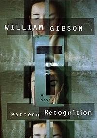 Examples of Pattern Recognition in the Real World Examples of Pattern Recognition in the Real World It is also a Novel by William