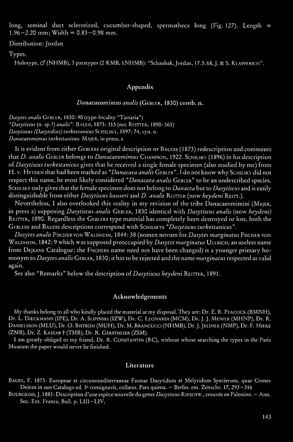 RiCH" Appendix Danacaeomimus analis (Gebler, 1830) comb. n. Dasytes analis Gebler, 1830: 90 (type-locality "Tartaria") "Dasytiscus (n. sp.