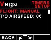 Vega ASV- Operating Manual Page 4.5 Timers Setup FLIGHT: Select whether you want the ASV- to automatically detect a flight or whether the pilot must press the F/Up button to start/stop a flight.