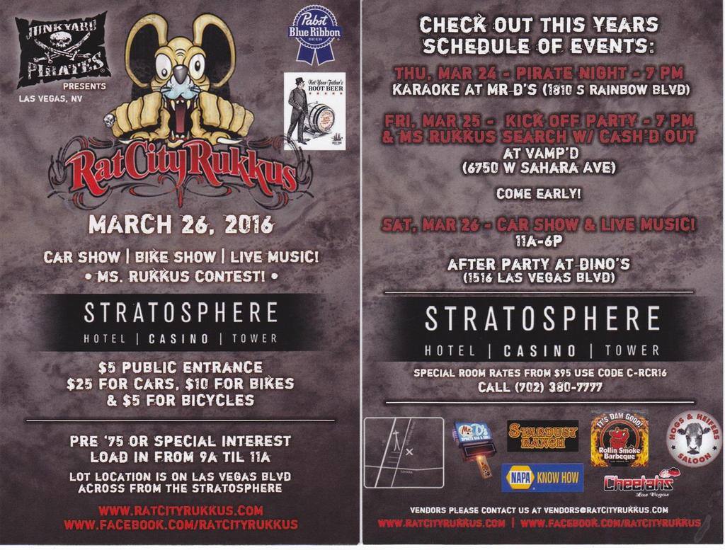 MARCH 2016 - SCHEDULE OF EVENTS Continued : 26 Rat City Rukkus Car Show * Bike Show * Live Music * Ms. Rukkus Contest * Pre 75 or Special Interest. Load in 9am till 11am.