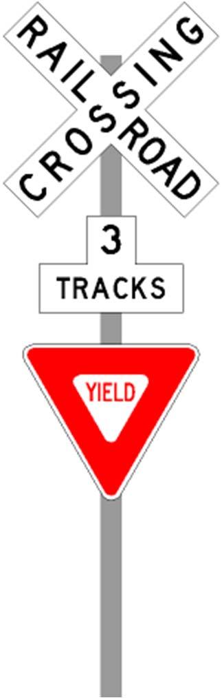 Part 8 Railroad & Light Rail Passive Crossings STOP or YIELD sign (and Stop Ahead or Yield