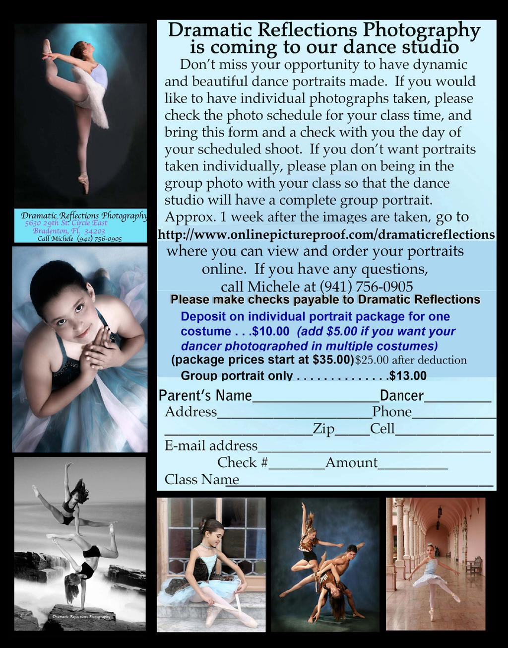 2 PICTURE INFORMATION Picture week is Monday, May 4 Saturday, May 9, 2015 No recreational dance classes during picture week Michele Sutherland - Dramatic Reflections will be taking our photos this