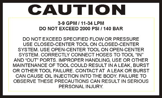 Tool stickers & tags ELECTROCUTION HAZARD DANGER Failure to use hydraulic hose labeled and certified as non-conductive when using hydraulic tools on or near electric lines may result in death or