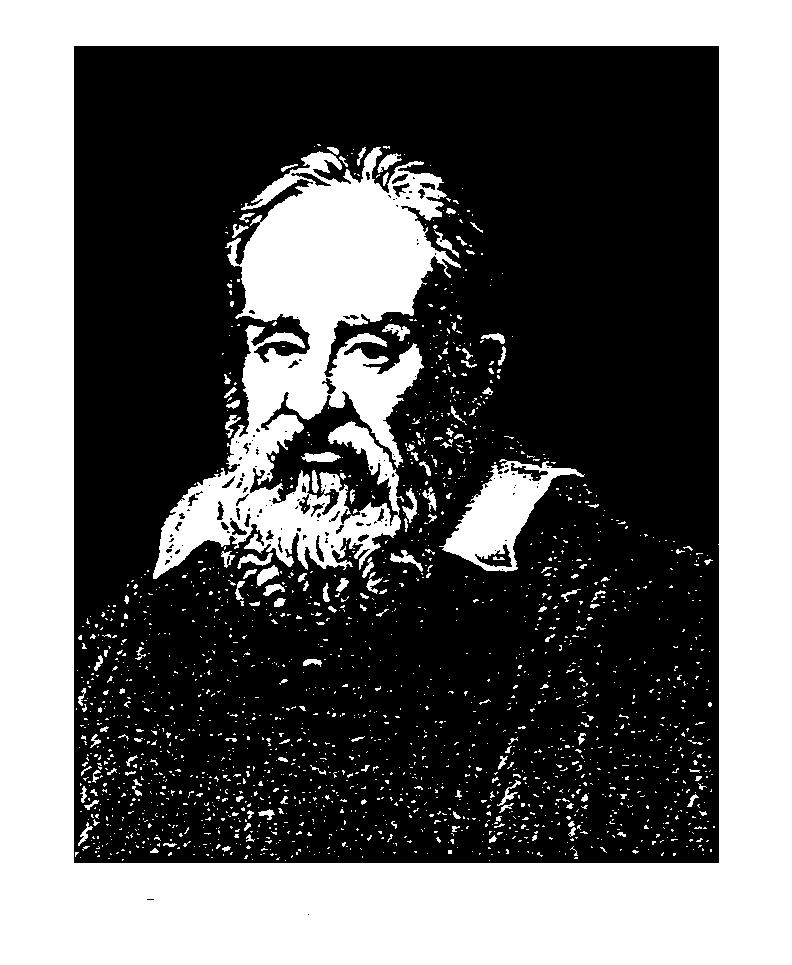 SOME FAMOUS NAMES IN SCIENCE GALILEO An Italian scientist of the late 16th Century and early 17th Century. His full name was Galileo Galilei.