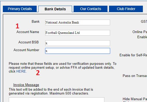 By updating these fields does NOT mean you update the details for Online Payments. See 1 below. 2.