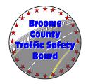 BROOME COUNTY TRAFFIC SAFETY BOARD NEWSLETTER Broome County Health Department 225 Front St.
