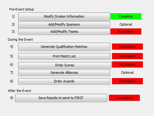 FIRST Tech Challenge Scoring System Guide (Non-League Events) 7 Step 1 Event Setup/Modify Division information Before each Event, the Scoring System needs to be set up and ready for use during the