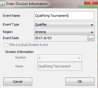 Enter the name of the Event Choose the Event type: o Scrimmage o Qualifier o Championship Select your Region Select the Event Date If the Event is a League Meet or League Tournament, please see the