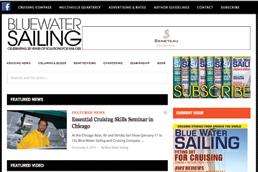 Website Advertising: www.bwsailing.com Blue Water Sailing s website hosts the editorial archives of the magazine as a valuable resource for cruisers everywhere.