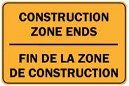 ection 3 - Traffic Control Devices Construction Zone Begins Description: The Construction Zone Begins sign indicates that road users are now entering the Construction Zone, where double fines for