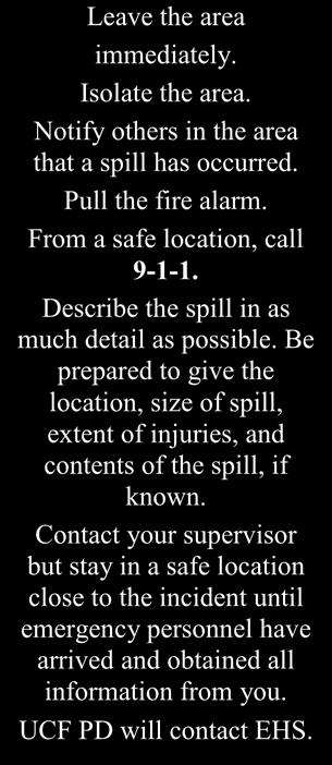 A low risk spill means that the spill is a known chemical; the situation is absent of any significant health, safety, or environmental threats (fire, explosion, serious injury); the