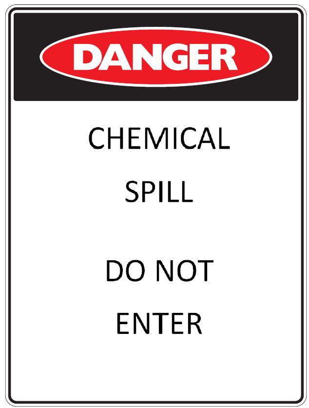 APPENDIX A CHEMICAL SPILL WARNING PLACARD SAFETY
