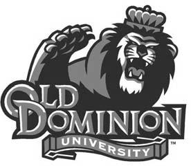 A Look at Old Dominion Location: Norfolk, Va. Founded: 1930 Enrollment: 21,500 Nickname: Monarchs Colors: Slate Blue & Silver President: Dr. Roseann Runte Athletic Director: Dr.