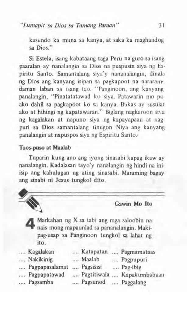 "Lumapit sa DIOs sa Tamang Paraan" 31 kasundo ka muna sa kanya, at saka ka maghandog sa DIOS.