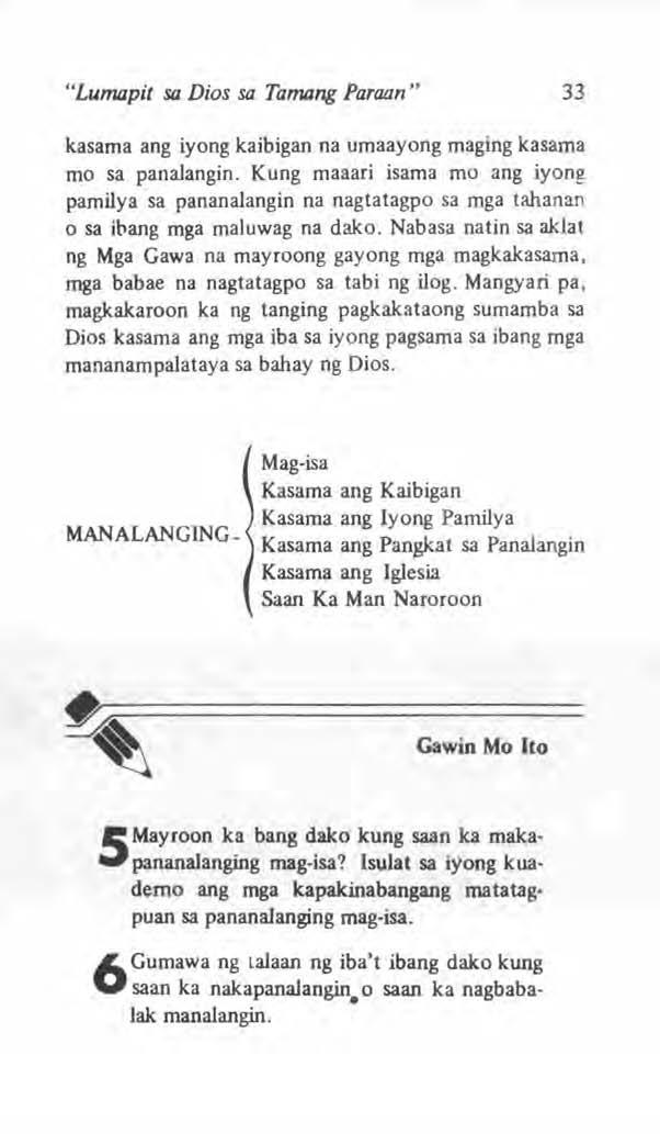 "Lumapit sa Dios sa Tamang Paraan" 33 kasama ang iyong kaibigan na umaayong maging kasama mo sa panalangin.