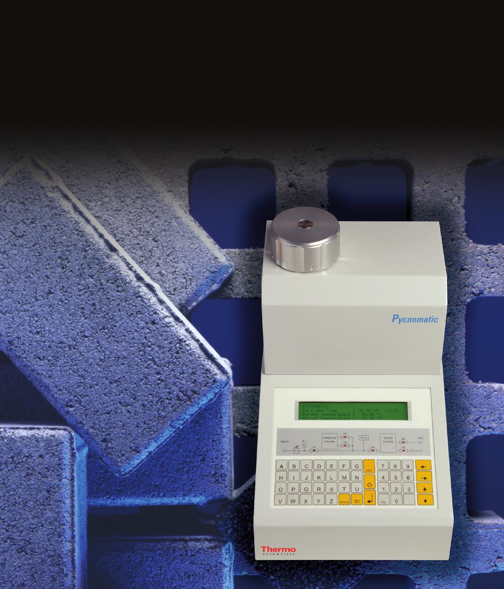 Pycnomatic ATC For solids and powders real density determination Pycnomatic ATC Automatic Temperature Control The Thermo Scientific Pycnomatic is the ultimate development for density measurement of