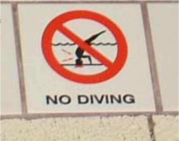 SECTION IV: FACILITY SAFETY AND SIGNAGE Deck Signage Depth Markings and No Diving