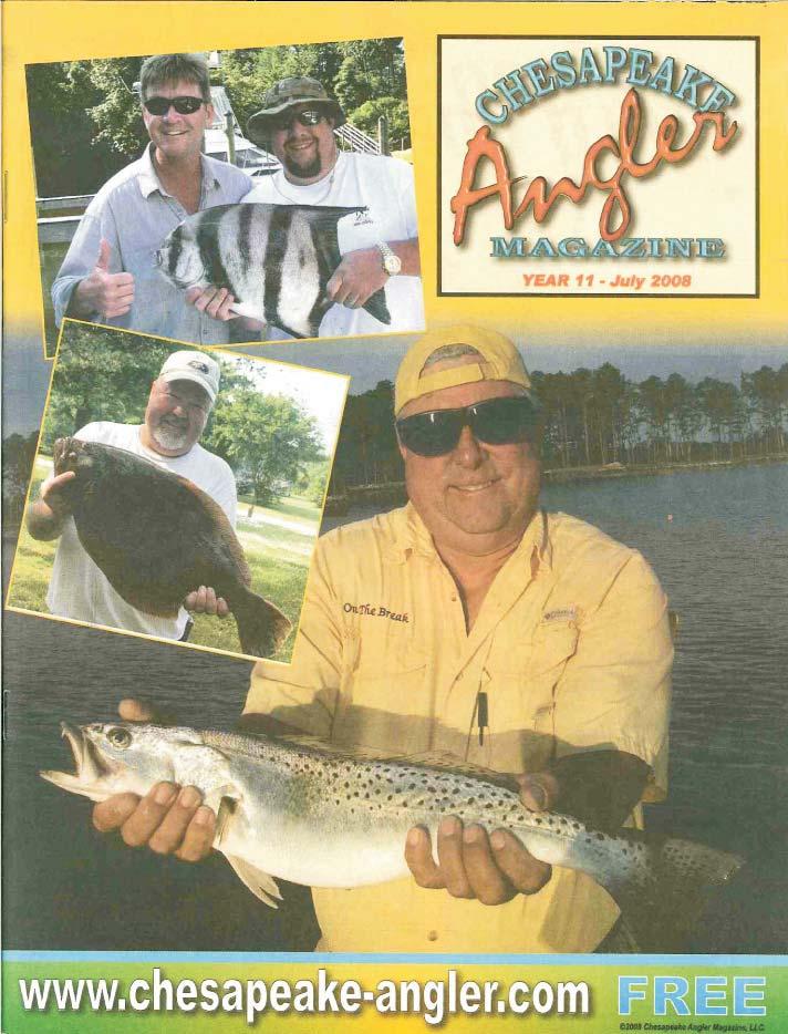 Tagging and Releasing Fish in Virginia Gets Anglers' Attention from Chesapeake Angler Magazine's Use of Tagged Fish Photos (cover images used with permission of magazine) July 2008, Chesapeake Angler