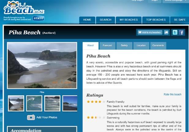 13 Find a beach Visit the Find a Beach website for safety information on all New Zealand beaches. Explore the beaches close to where your learner lives.
