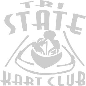 Tri State Kart Club Rules and Procedures 2018 02/13/2018 Revised The rules and procedures set forth herein are designed to provide for the orderly conduct of racing events and to establish
