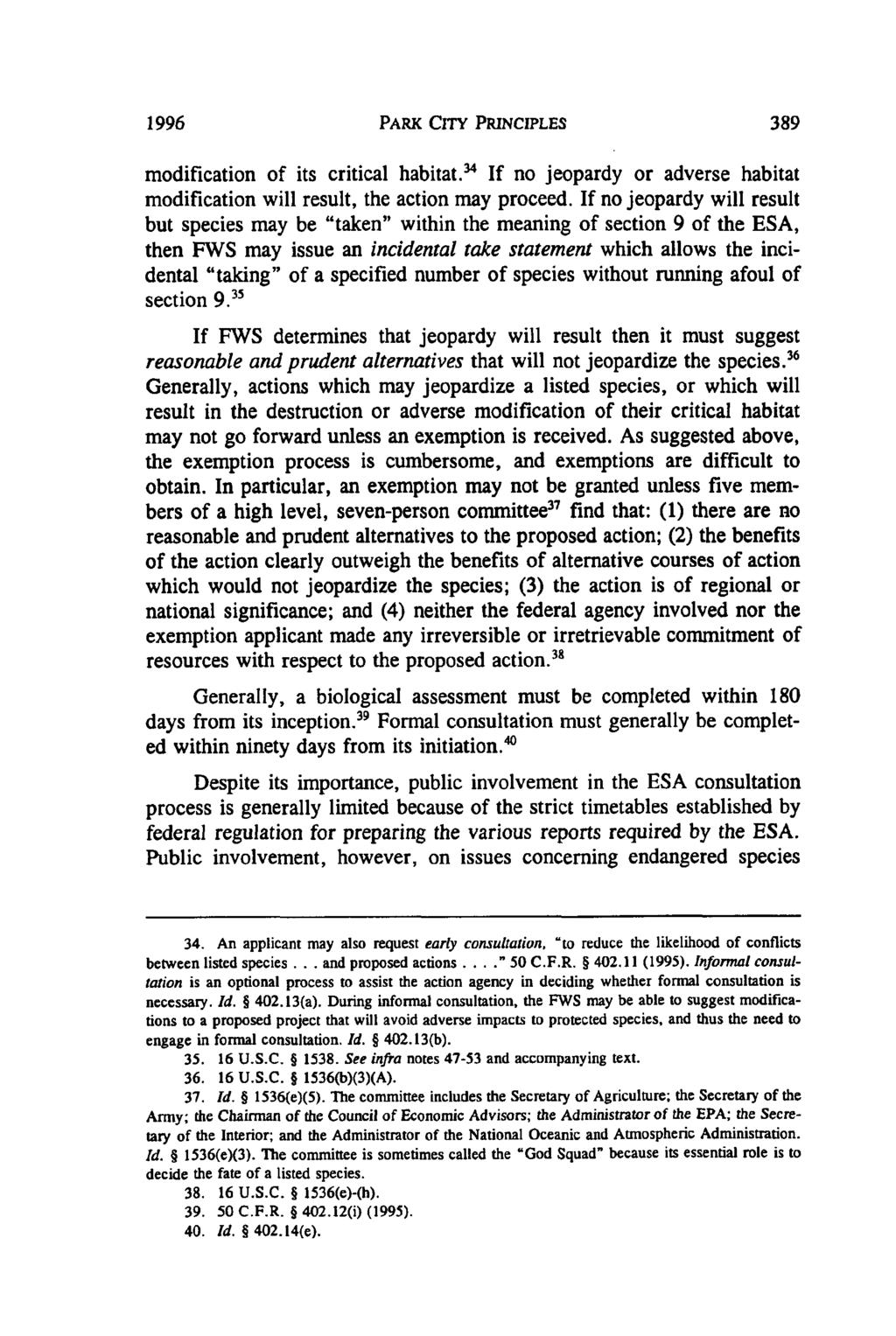 1996 PARK CITY PRINCIPLES modification of its critical habitat.' If no jeopardy or adverse habitat modification will result, the action may proceed.