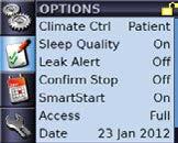 Depending on how the device has been customised via the Clinical Setup menu, the following screens can be viewed: Tube only displayed if ClimateLine or ClimateLine MAX is not connected.