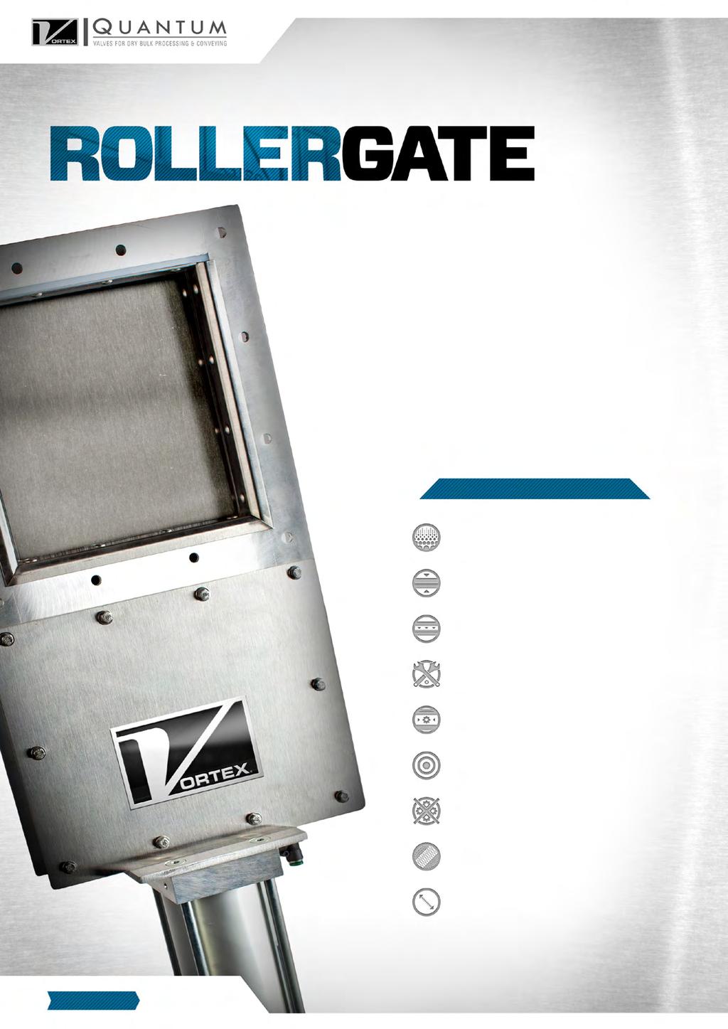 The Vortex Roller Gate is the best choice for handling dry material in gravity flow applications.