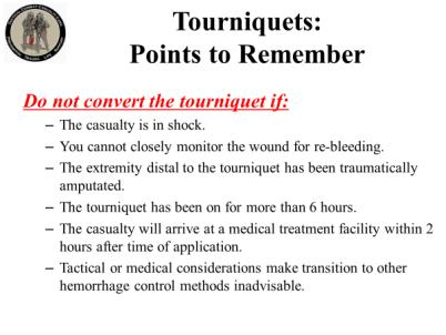 Do not release the tourniquet after 6 hours of application unless close monitoring and lab support are available to evaluate for metabolic complications of prolonged tourniquet use.