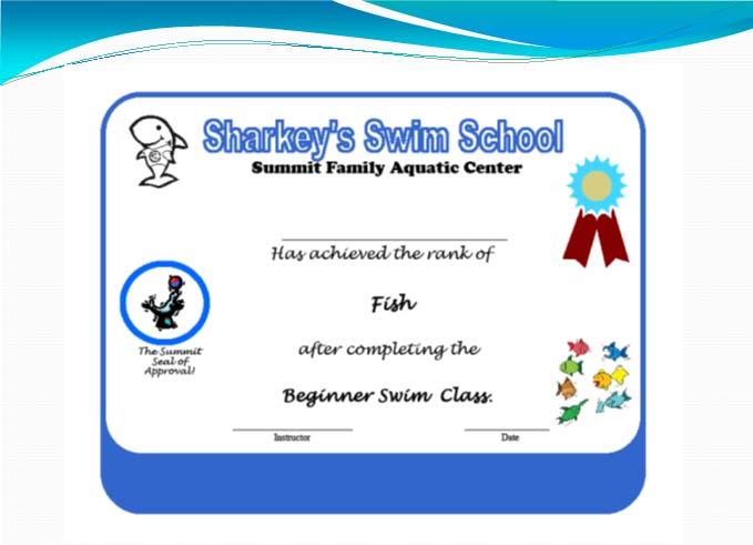 Sharkey s Swim School Graduation Parental education to