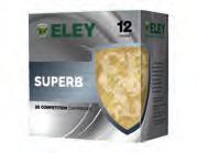 ELEY HAWK CLAY RANGE SUPERB Eley Hawk have been producing the Superb with aplomb, for excellent shooting results.