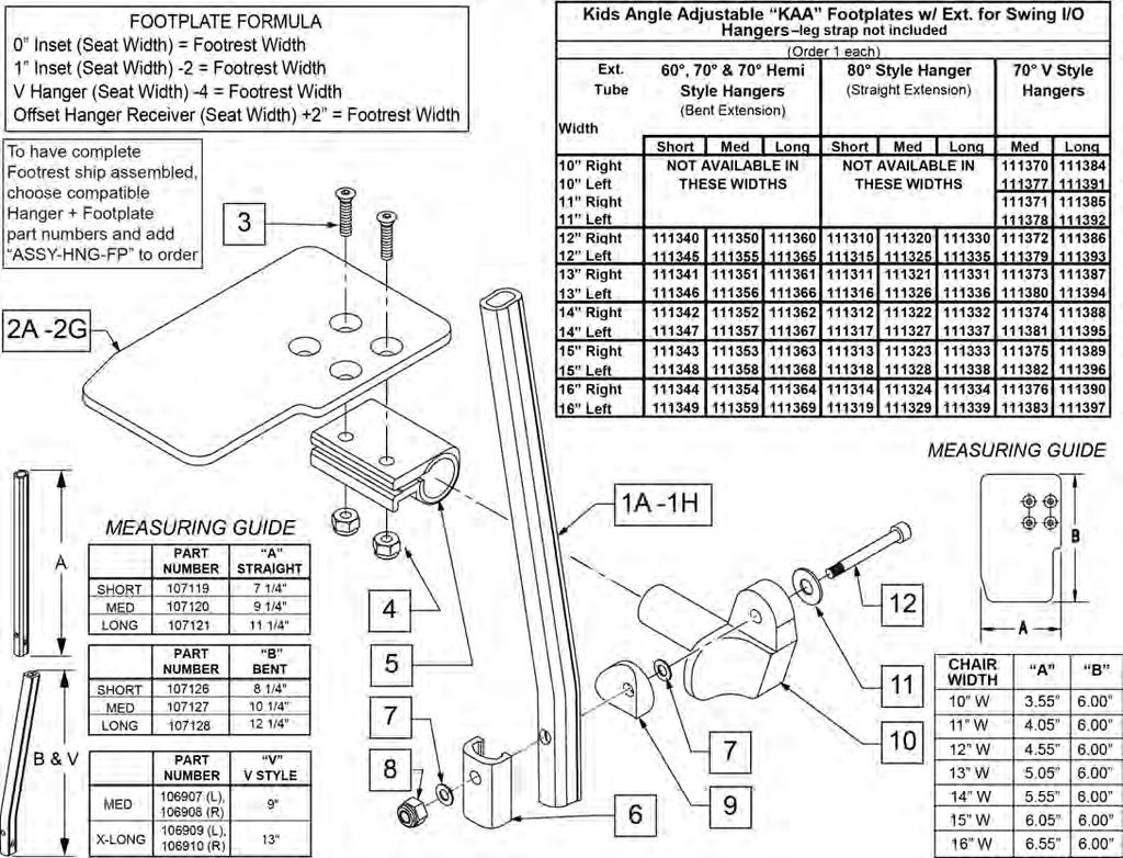 [03/2017] KIDS ANGLE ADJ FOOTPLATE EXTENSION MOUNT NOTE: FOOTPLATE ASSEMBLIES ARE SET TO FOOTREST WIDTH. PLEASE SEE "FOOTPLATE FORMULA" TABLE FOR SEAT WIDTH CONVERSION.