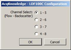 2. Make sure the Channel Select setup dialog is set to 1-5 and click OK. ( Flow will be assigned Channel A1 and Backscatter will be assigned Channel A5.) Software Setup (AcqKnowledge 4.