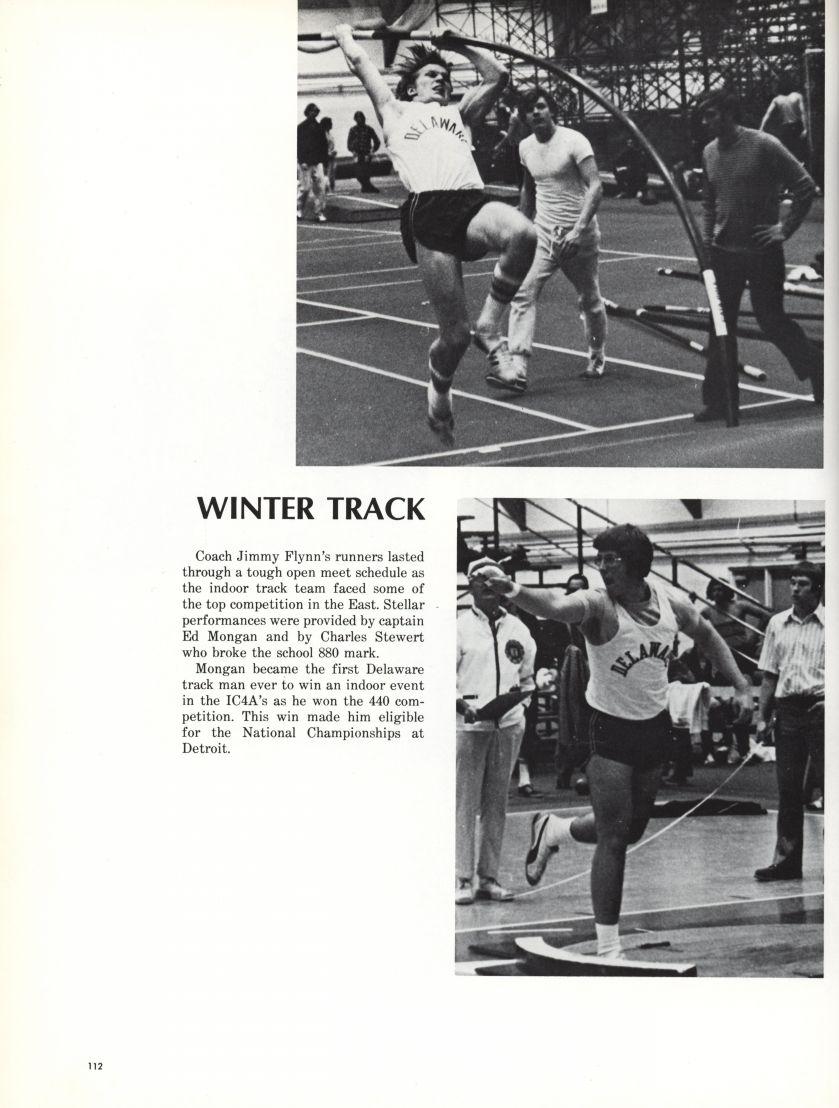 WINTER TRACK Coach Jimmy Flynn's runners lasted through a tough open meet schedule as the indoor track team faced some of the top competition in the East.
