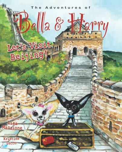 The Adventures of Bella & Harry: Let s Visit Beijing!