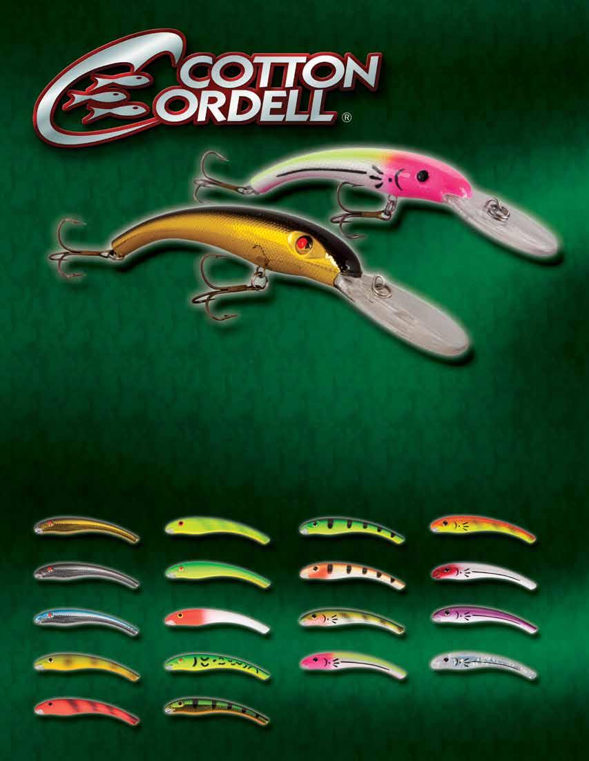 4 CDS5 Pink Lemonade CDS7 Gold/Black Wally Stinger Cotton Cordell announces the addition of a new lure in the Wally lineup, the Wally Stinger.