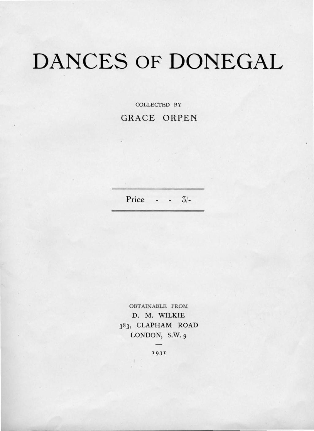 DANCES OF DONEGAL COLLECTED BY GRACE ORP.