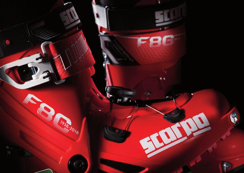 SCARPA F80 imited Edition THE HERITAGE OF SKI MOUNTAINEERING Every great experience starts from within.
