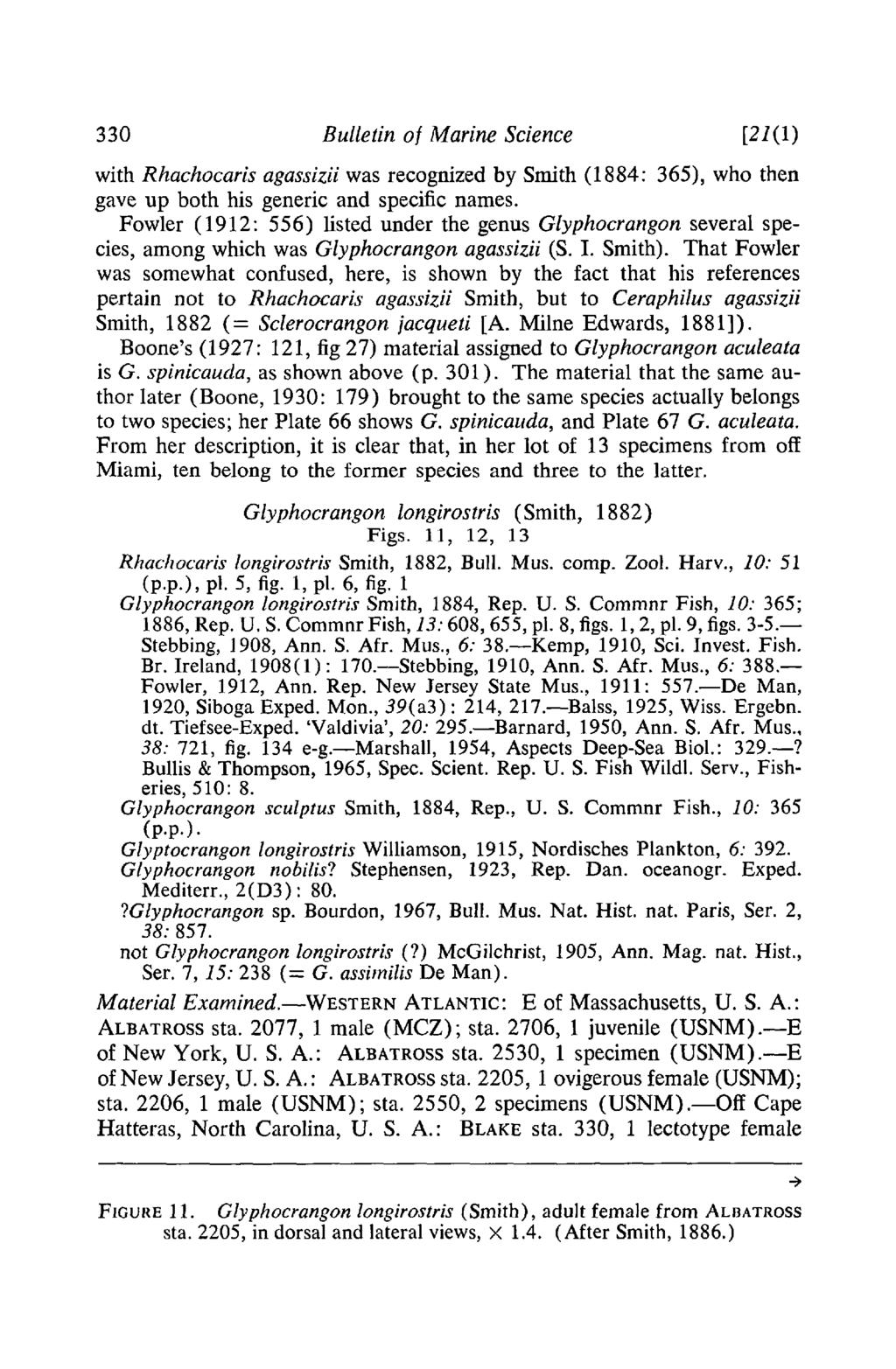 330 Bulletin of Marine Science [21(1) with Rhachocaris agassizii was recognized by Smith (1884: 365), who then gave up both his generic and specific names.