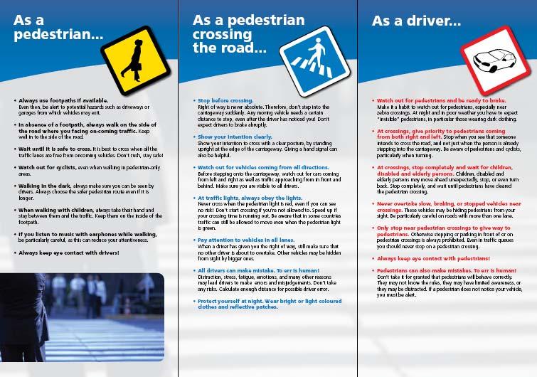 single national rules Specific sections targeted to: pedestrians, pedestrians crossing