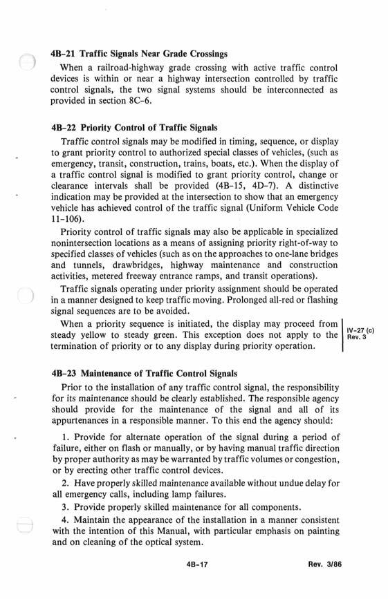 7 4B-21 Traffic Signals Near Grade Crossings When a railroad-highway grade crossing with active traffic control devices is within or near a highway intersection controlled by traffic control signals,