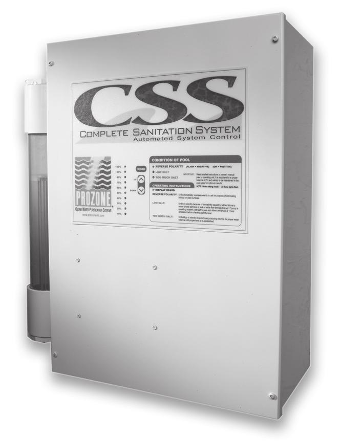 CSS20 Complete Sanitation System Ozone/Salt Chlorinator Prozone Pool Products Huntsville, AL 35805 256-539-4570 www.prozoneint.