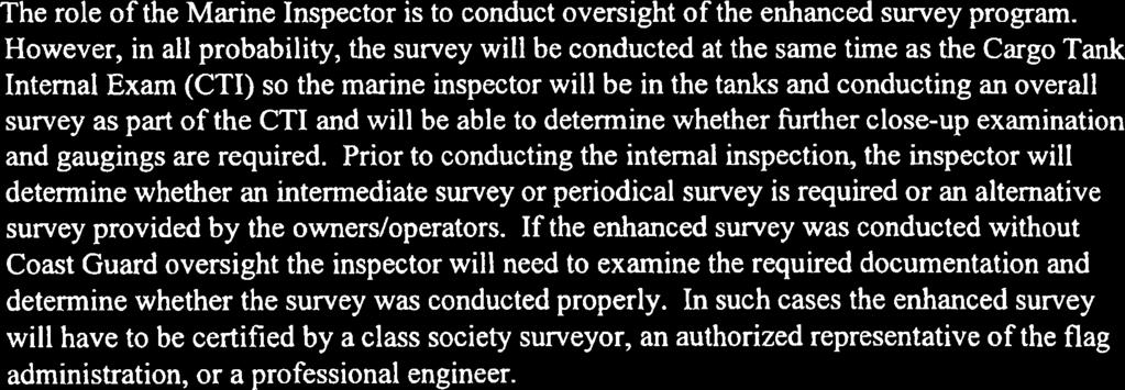 PERIODICAL SURVEY: An enhanced survey conducted at intervals specified by the administration but not exceeding five years.
