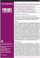RESEARCH Objective Examine effects of side-mounted RRFB at uncontrolled marked crosswalks for driver yielding behavior 22 Sites in 3 Cities St. Petersburg, FL, W Washington D.