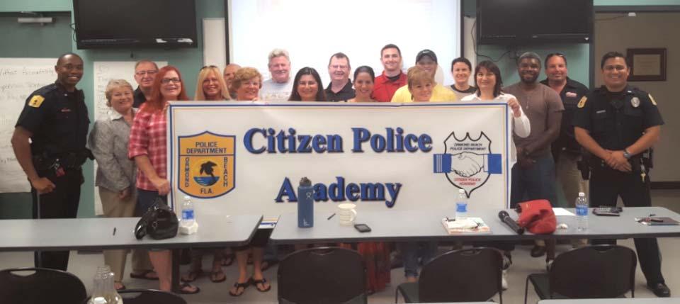 PAGE 4 Citizen Police Academy On October 28, 2015, the Ormond Beach Police Department held the seventh class of the Citizen Police Academy s fall program.