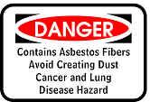 Administrative Controls Safety Sign warning that a Chemical hazard (Asbestos) is in the environment and instructing worker on how to avoid becoming exposed to it and the disease it can