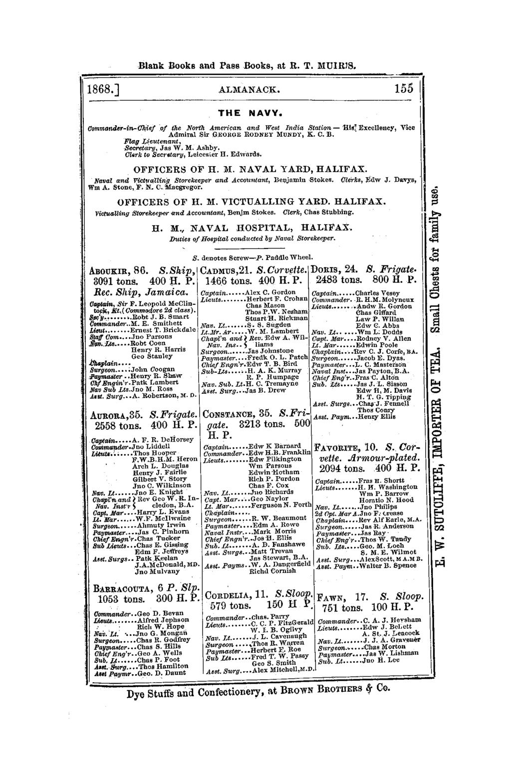Blank Books and PassBooks, at R. T. MUIRlS. 1868.J ALlIIANACK. 155 THE NAVY. ClWlmandu-in-C4isJ 0/ t7l..e Narth Ameri(:an and West India Station - 'Htl!
