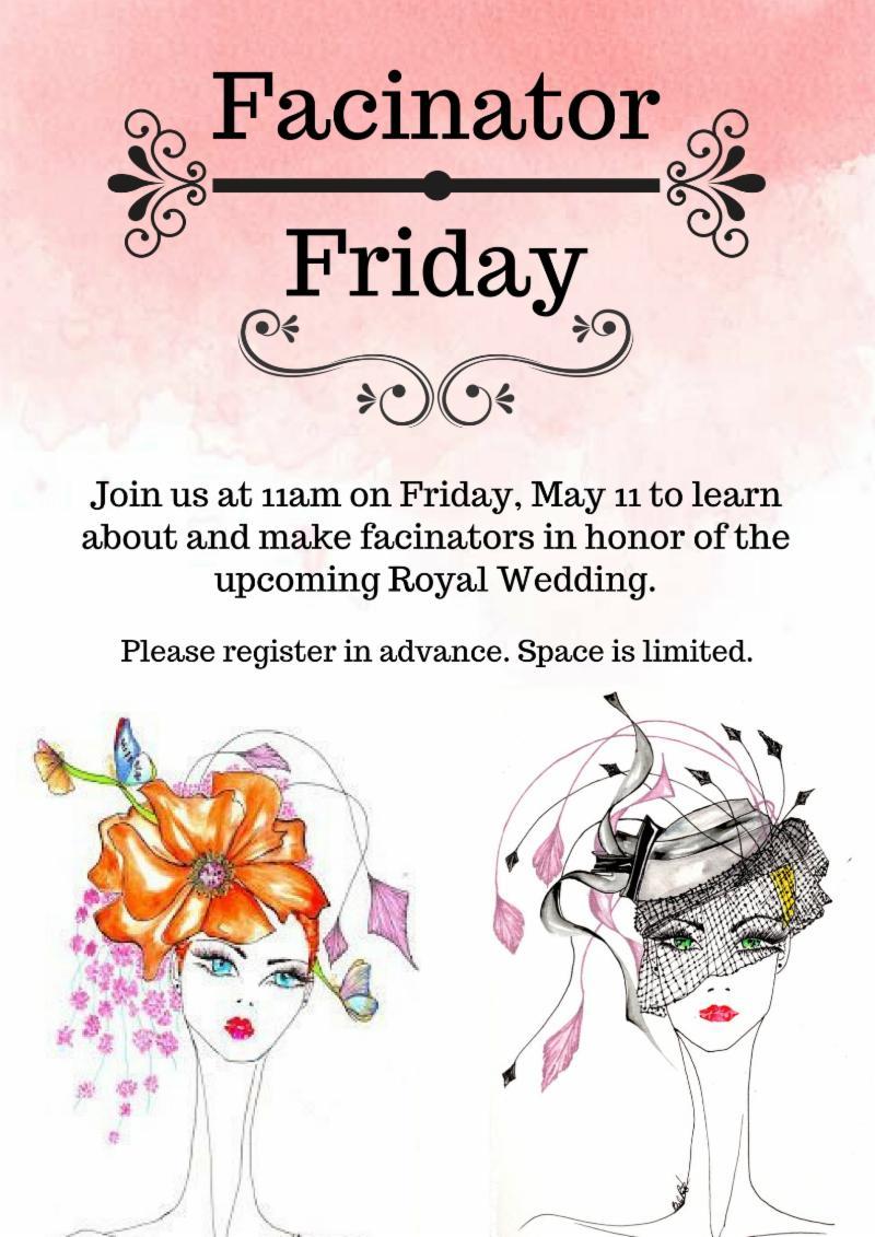 It's Royal Wedding Month!!!! We have programs planned for the entire week leading up to the big event!